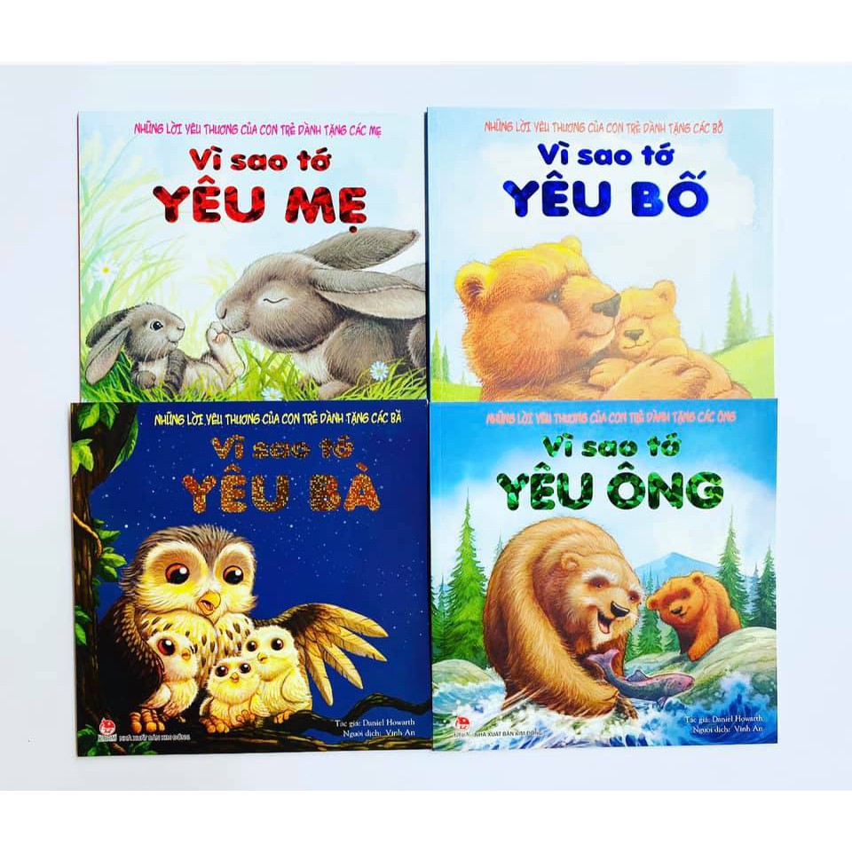 Sách Vì Sao Tớ Yêu Ông, Bà, Bố, Mẹ (Trọn Bộ 4 Cuốn)