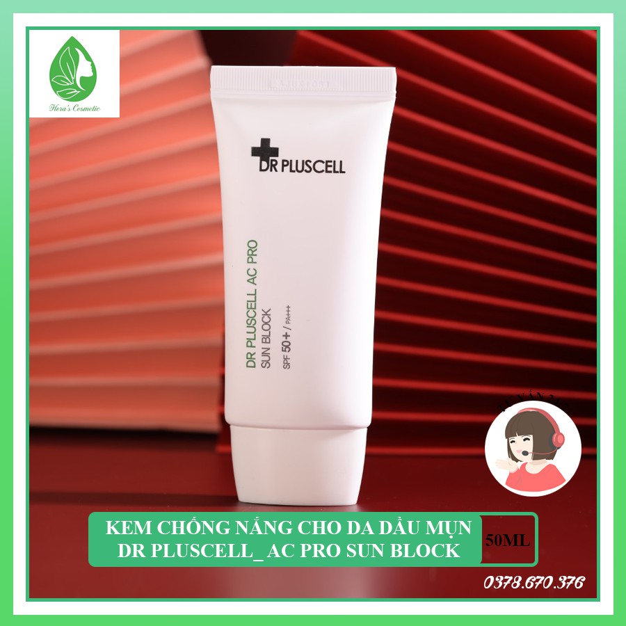 [Mã 253FMCGSALE giảm 8% đơn 500K] [HÀNG HIỆU] Kem chống nắng cho da dầu mụn Dr Pluscell_ Ac pro sun block spf 50+, Pa+++