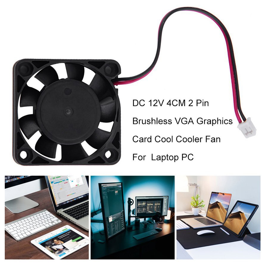 Quạt Làm Mát Không Chổi Than DC 12v 4 cm 2 Pin Vga Cho Laptop Pc
