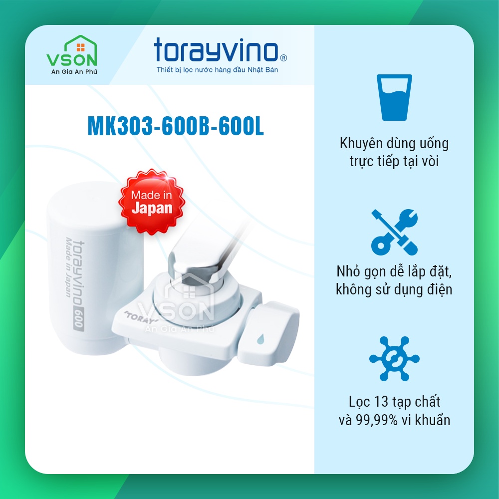 Thiết bị lọc nước tại vòi Torayvino MK303-600B-EG - Uống trực tiếp tại vòi - 600L - Hàng chính hãng Nhật Bản