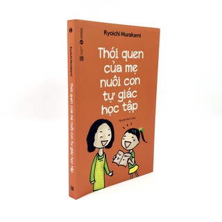 Sách - Thói quen của mẹ nuôi con tự giác học tập - Thái Hà