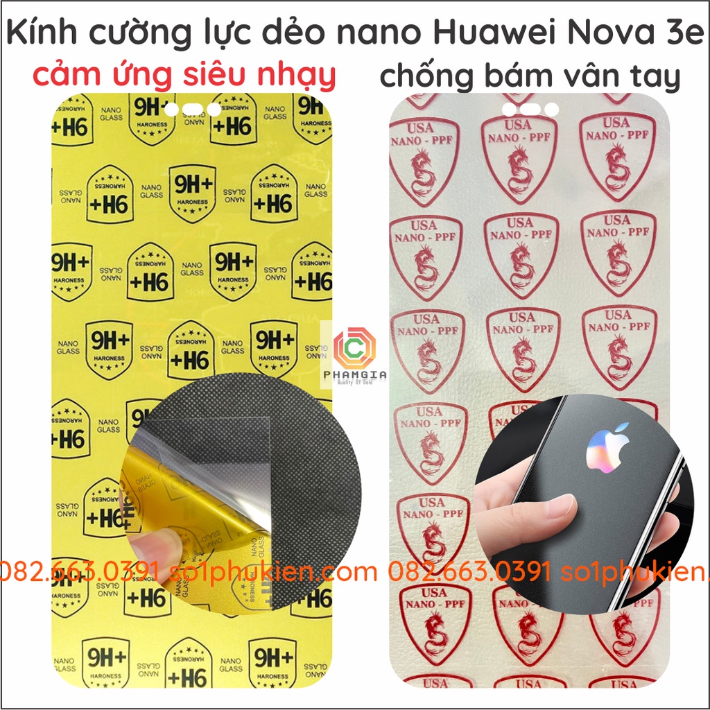 Dán cường lực Huawei Nova 3e dẻo nano, siêu bền trong suốt