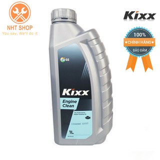 [ CAO CẤP ] Dầu Xúc Rửa Động Cơ Kixx ENGINE CLEAN – 1L - Chính hãng – NHT Shop