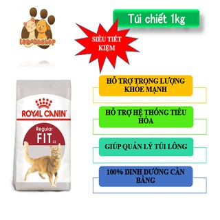 [SIÊU RẺ] [Freeship Extra] THỨC ĂN CHO MÈO ROYAL CANIN FIT32 - 1kg