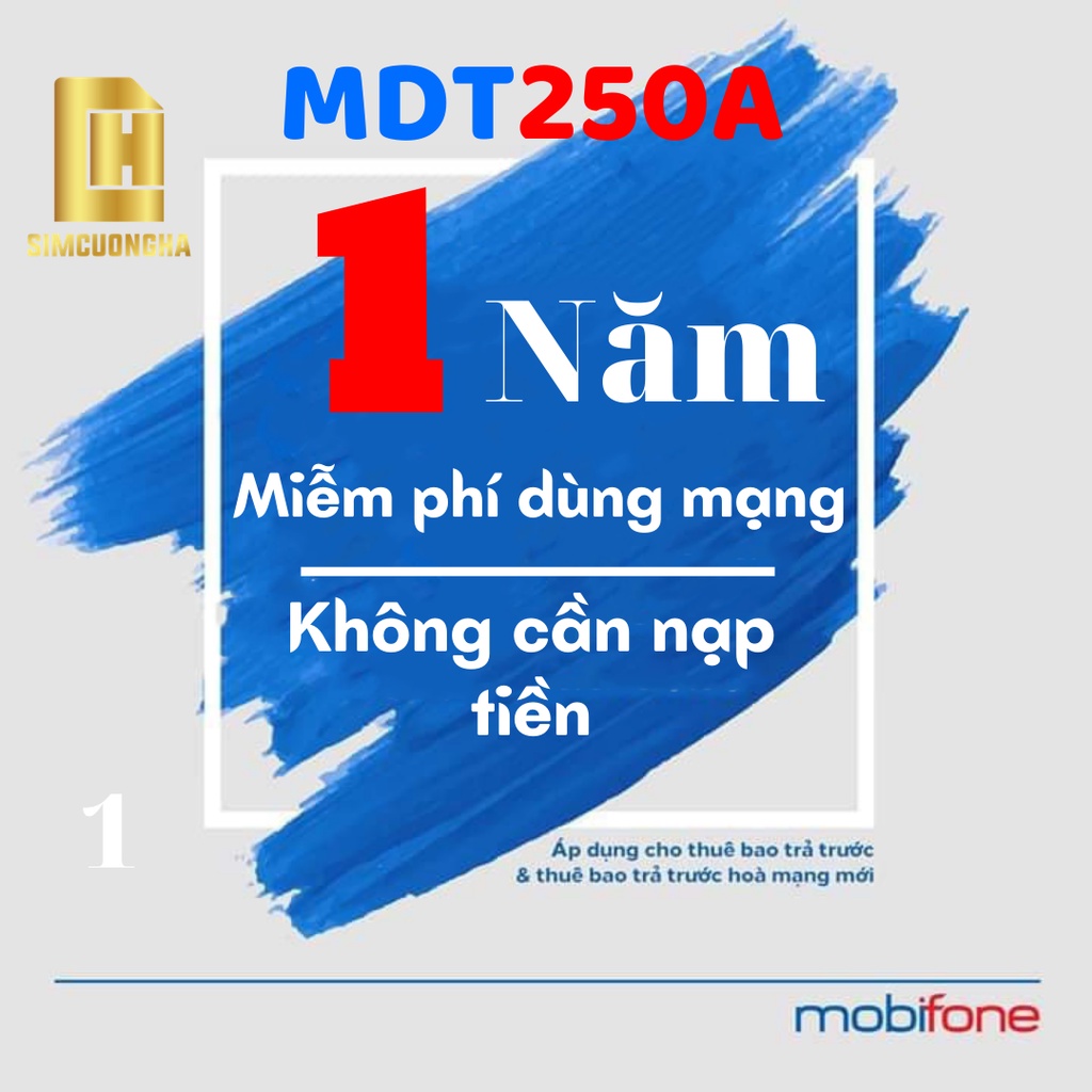 Sim 4G 1 năm mobifone, sim mạng giá rẻ phù hợp nhiều đối tượng - SIMCUONGHA