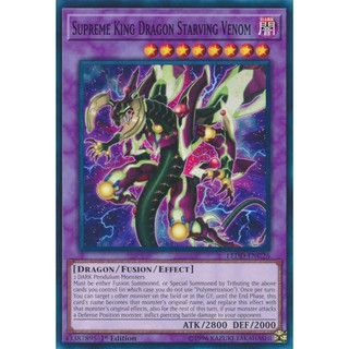 SUPREME KING DRAGON STARVING VENOM- RARE- 1st edition -Bài YUGHIOH chính hãng