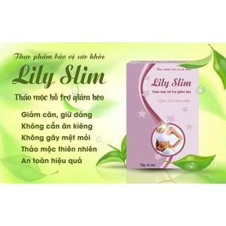 Giảm cân Lily slim an toàn hiệu quả giảm 5-8 kg/hộp 30 viên