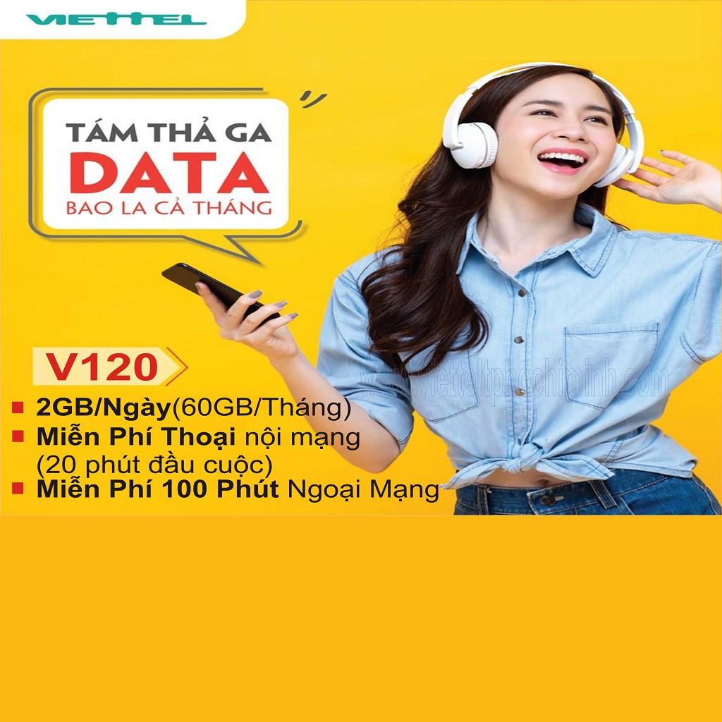 Sim Viettel gói V120, 60gb tháng, miễn phí tháng đầu tiên