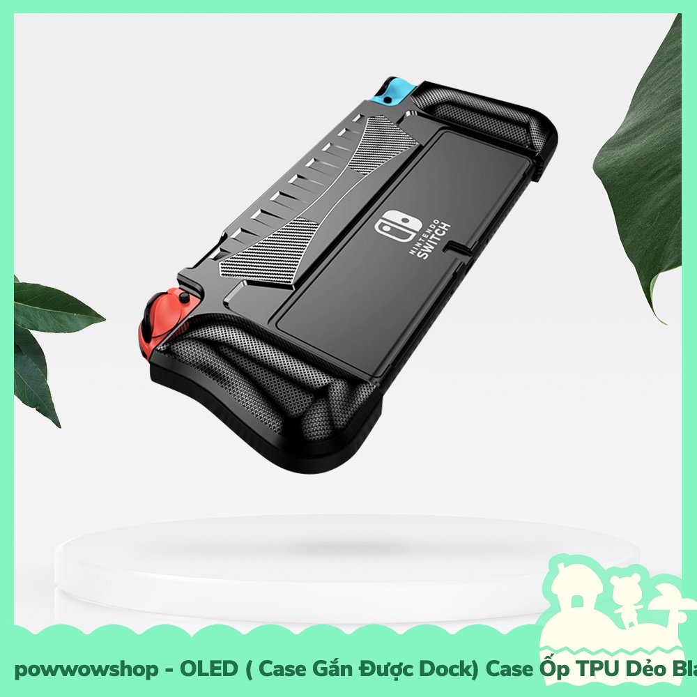 [Sẵn VN - Hỏa Tốc] OLED (Gắn Dock Được) Case TPU HandGrip Dẻo Cho Máy Game Cầm Tay Nintendo Switch OLED Black &amp; White