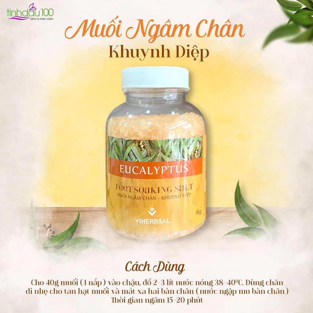 Muối ngâm chân khuynh diệp Viherbsal thải độc tố, giảm đau chân, nhức mỏi xương khớp, ngủ ngon hũ 1 kg Tinh Dầu 100 Shop