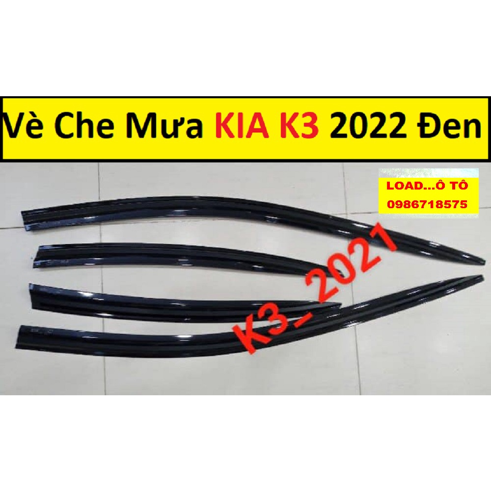 Vè Che Mưa, Viền Chắn Mưa Xe KIA K3 2022-24 Mẫu Vè Đen Thái Cao Cấp