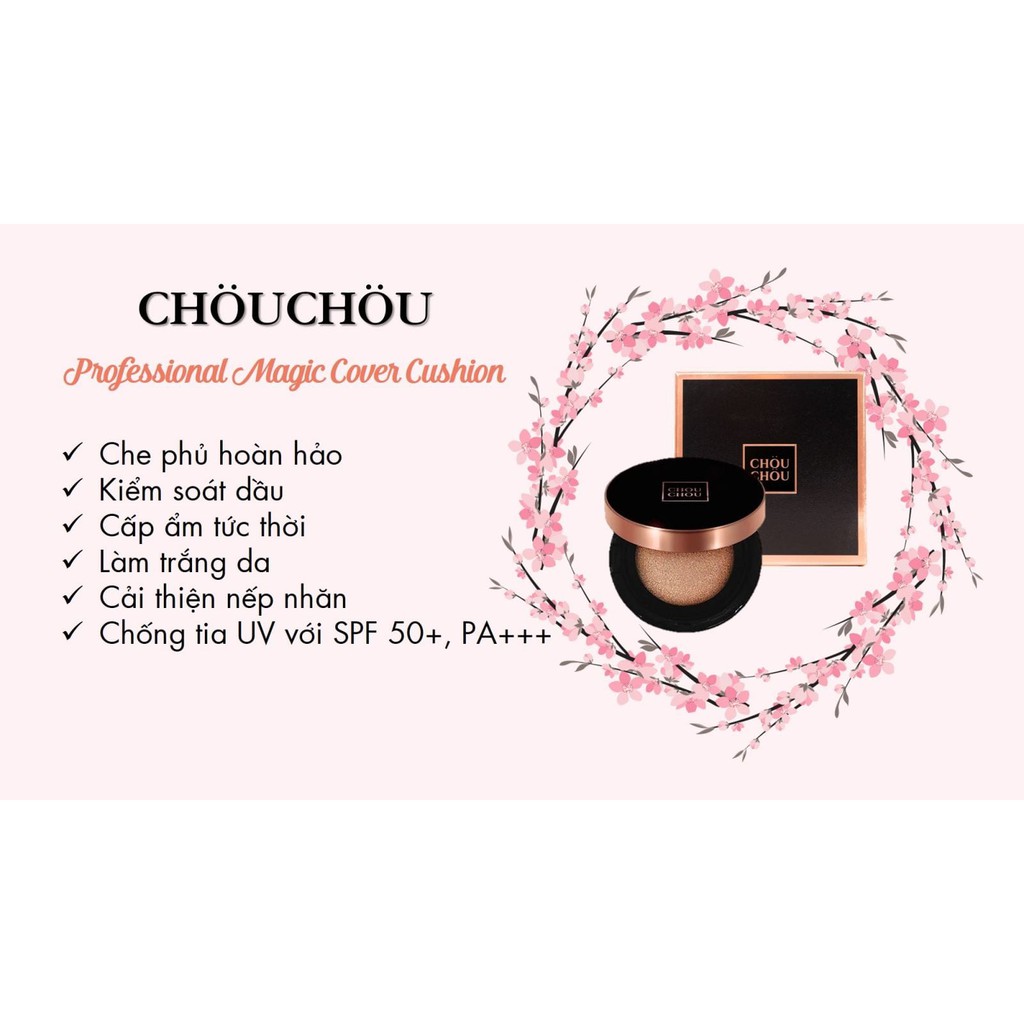 Phấn Nước Chouchou Che Phủ Cao - 15g Professional Magic Cover Cushion SPF 50+/ PA+++