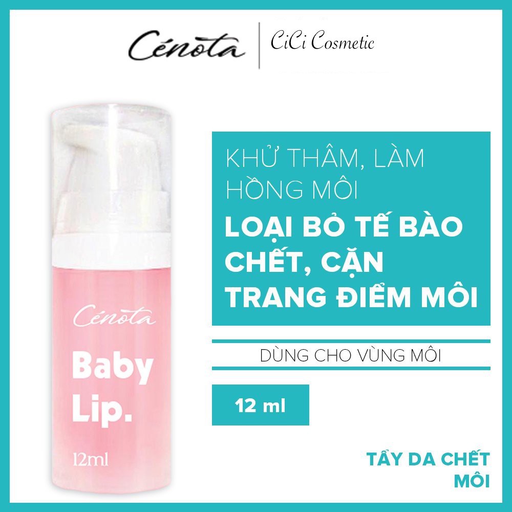 Gel tẩy da chết Cénota Baby Lip, Gel tẩy da chết làm mờ thâm môi