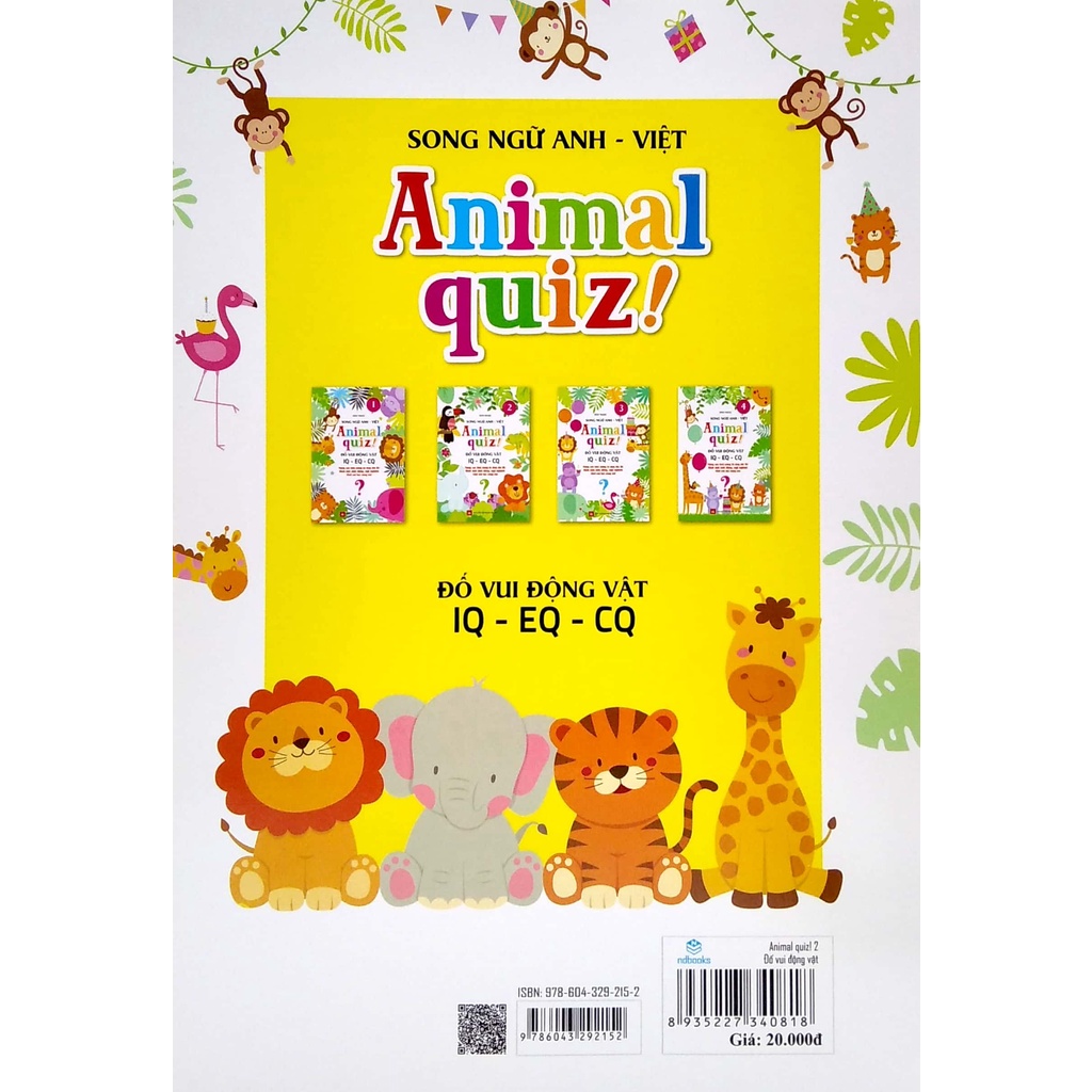 Sách Animal Quiz! - Đố Vui Động Vật IQ - EQ - CQ - Tập 2 (Song Ngữ Anh - Việt)