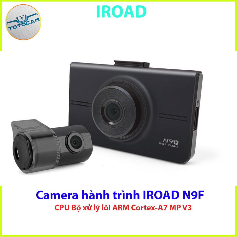 Camera hành trình ô tô IROAD N9F -Camera hành trình Hàn Quốc chất lượng cao 1920x1280p
