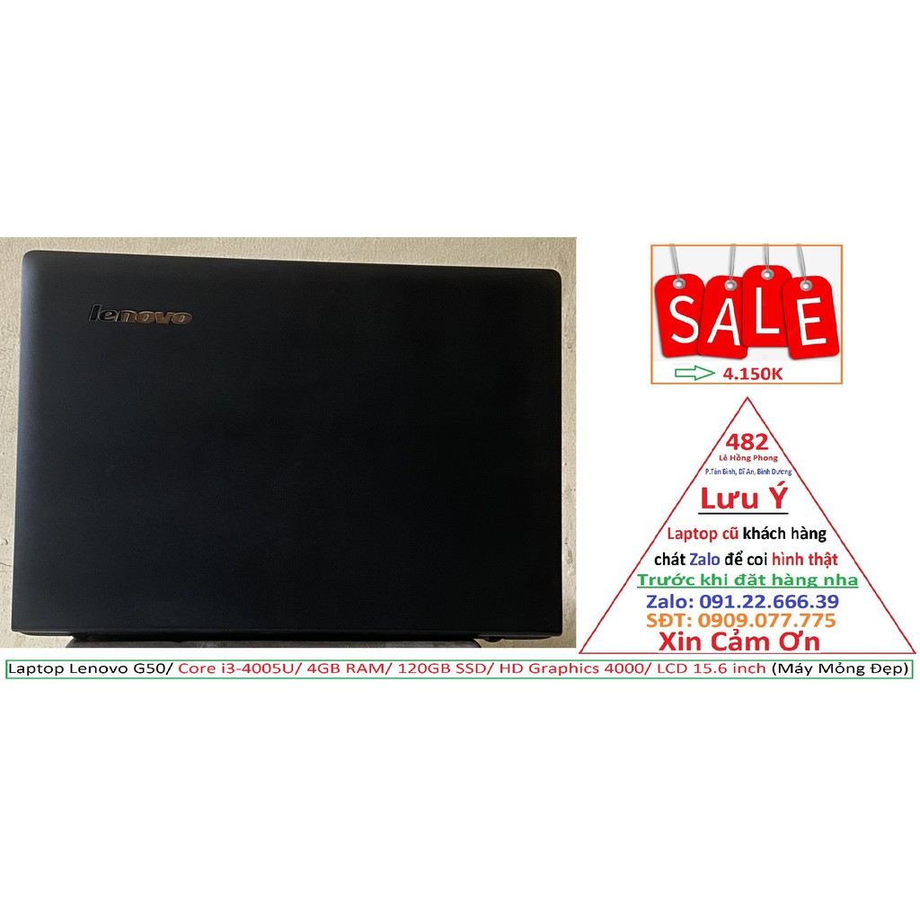 Laptop Lenovo G50/ Core i3-4005U/ 4GB RAM/ 120GB SSD/ HD Graphics 4000/ LCD 15.6 inch (Máy Mỏng Đẹp) | BigBuy360 - bigbuy360.vn