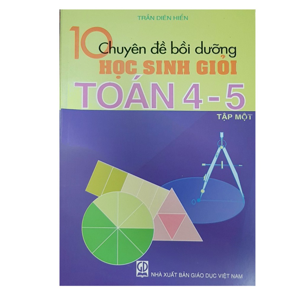 Sách - 10 chuyên đề bồi dưỡng học sinh giỏi toán 4-5 ( bộ 2 tập )