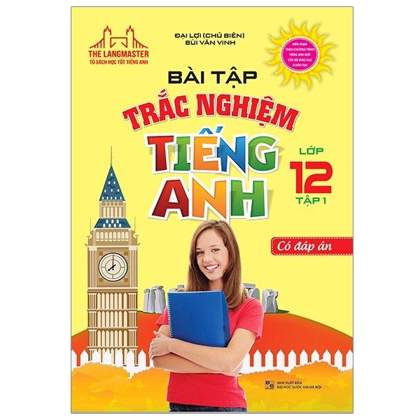 Sách Bài tập trắc nghiệm tiếng Anh lớp 12 tập 1-Có đáp án