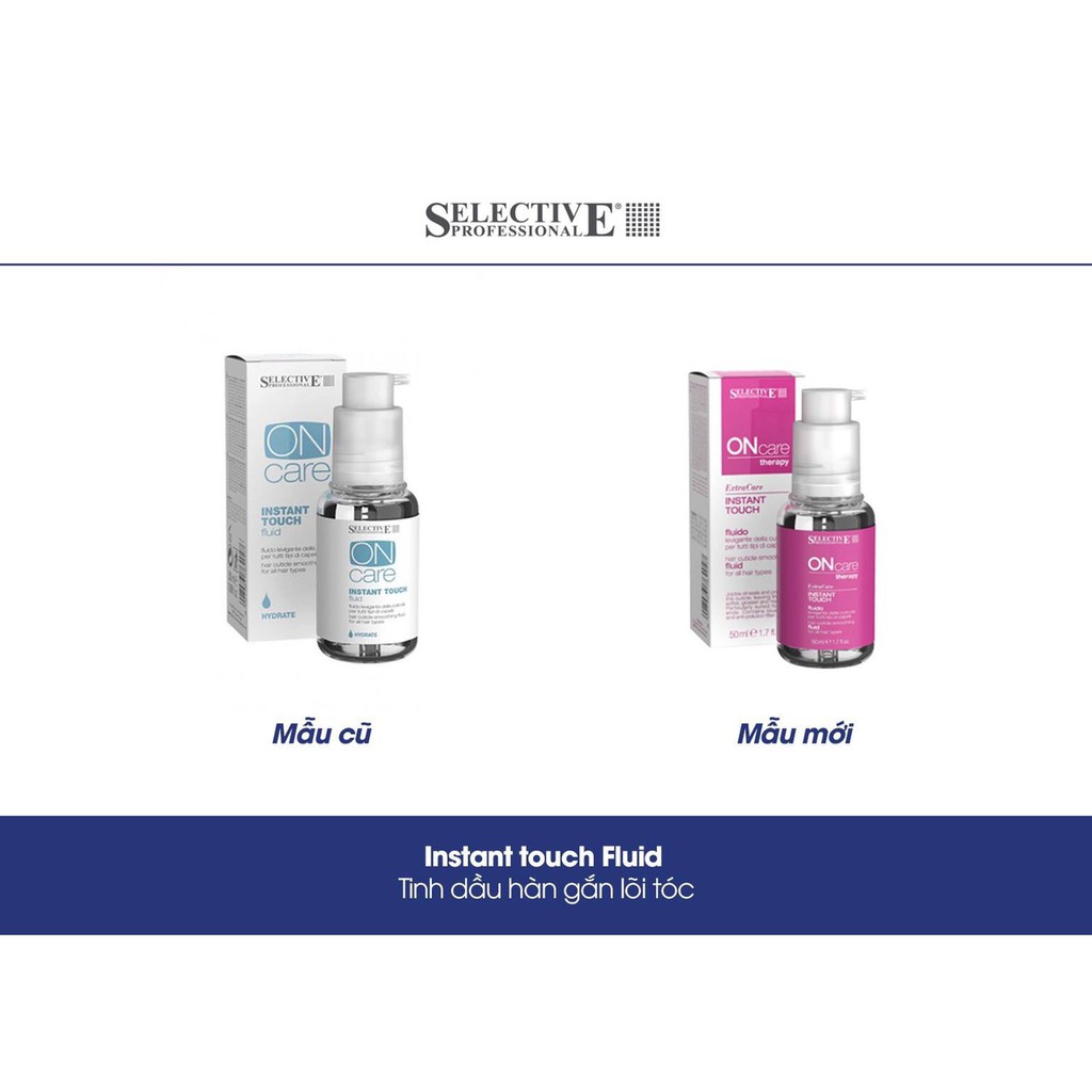 Silicon hàn gắn lõi tóc Oncare Nutrition Instant Touch Fluid Selective 50ml ( New 2022 )