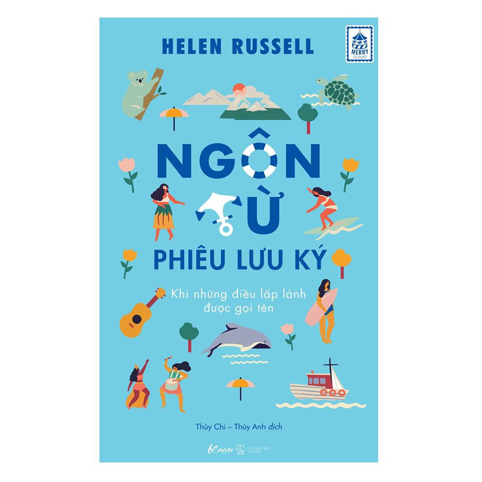 Sách - Ngôn Từ Phiêu Lưu Ký – Khi Những Điều Lấp Lánh Được Gọi Tên