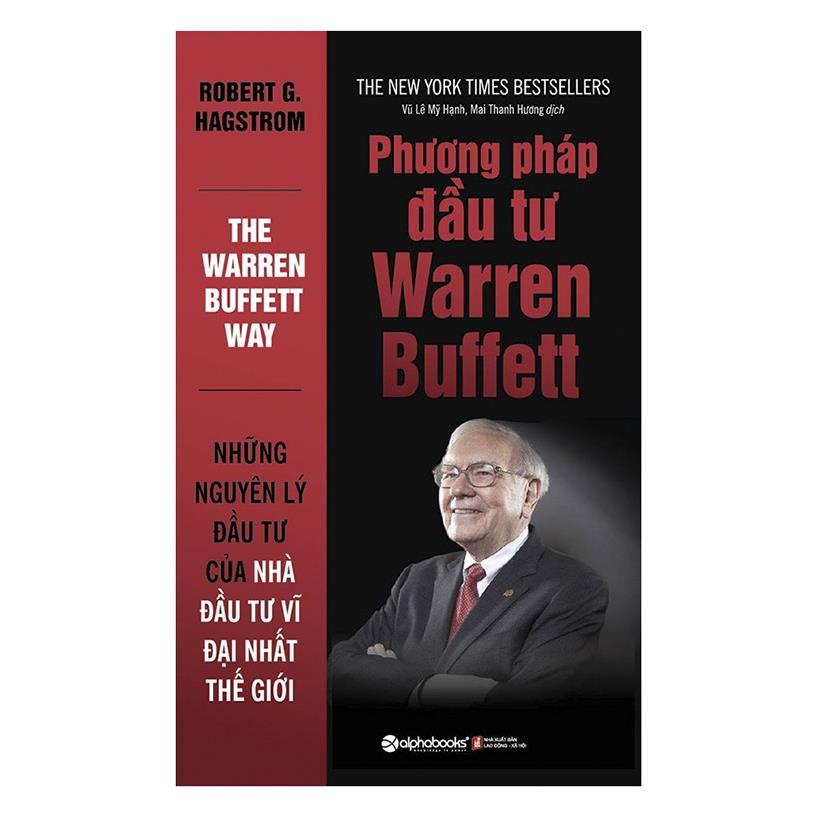 Sách - Phương Pháp Đầu Tư Từ Warren Buffett [AlphaBooks]