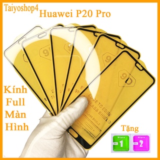 Kính cường lực Huawei p20 Pro  full màn hình, Ảnh thực shop tự chụp ( Tặng kèm bộ giấy lau màn hình ) Taiyoshop4