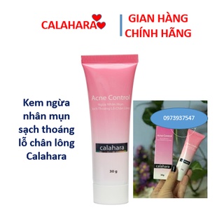 [date 2027] Kem ngừa nhân mụn kiềm dầu chống lão hóa Calahara Acne Control