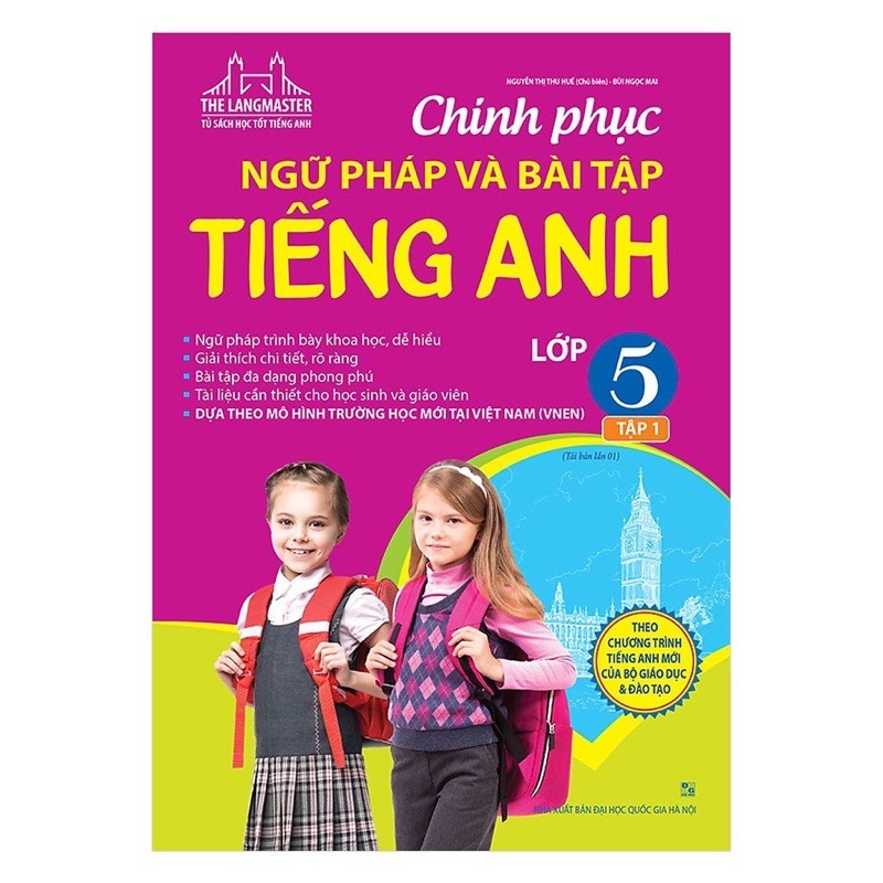 Sách.__.Chinh Phục Ngữ Pháp Và Bài Tập Tiếng Anh Lớp 5 Tập 1