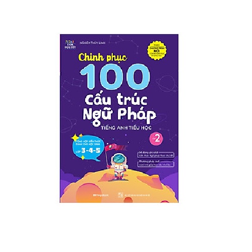 Sách - Combo Chinh phục 100 cấu trúc Ngữ pháp tiếng Anh Tiểu học Tập 1 và 2 Lẻ tùy chọn MEGATH9432TC