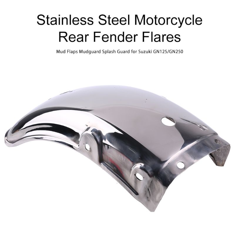 FENDER Tấm Chắn Bùn Phía Sau Bằng Thép Không Gỉ Cho Xe Mô Tô Suzuki Gn125 / Gn250