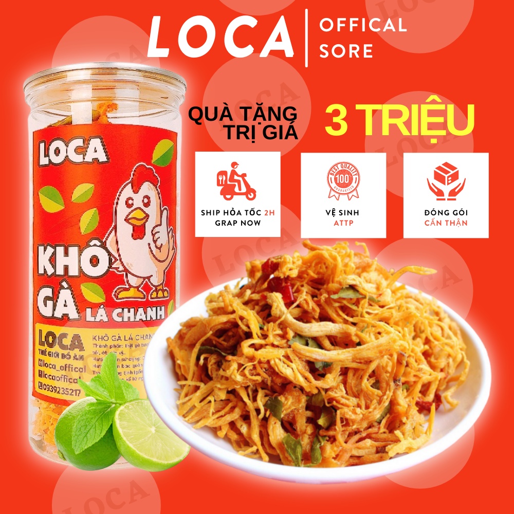 Khô gà lá chanh xé cay 300g, đồ ăn vặt sài gòn siêu ngon LOCA KG01