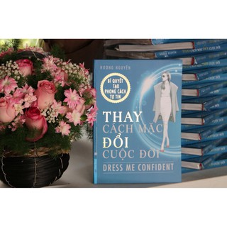 Sách - Thay Cách Mặc Đổi Cuộc Đời (Dress Me Confident) - First News