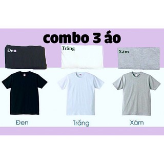 Combo 3 áo thun trơn trắng, đen, xám cá tính phối mọi kiểu quần, áo thun giá rẻ