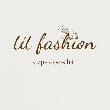 Tít fashion