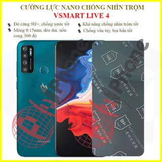 Dán chống nhìn trộm Vsmart Live 4 - Dán cường lực dẻo nano 9H+