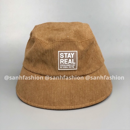 Mũ bucket vành cụp thêu tem STAY REAL Nón tai bèo chất nhung tăm cao cấp thời trang form unisex nam nữ BK30