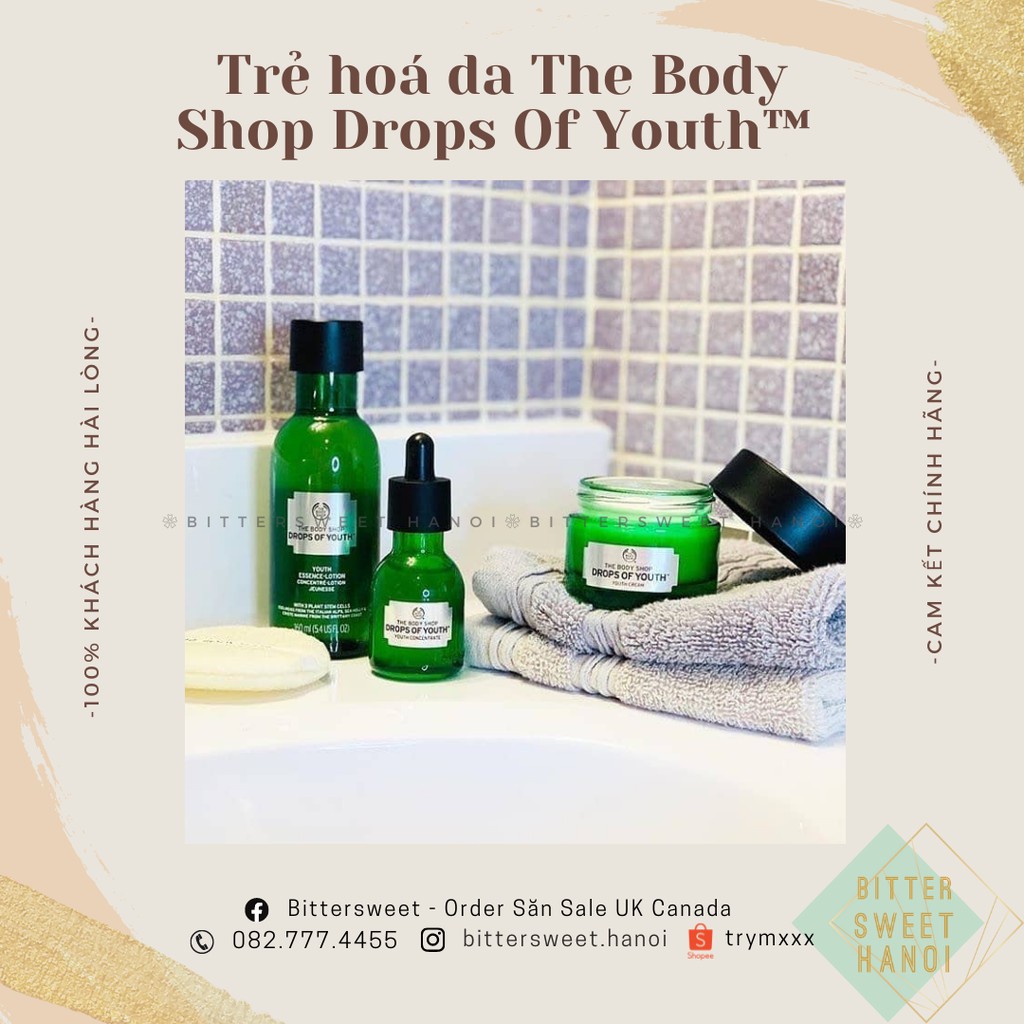 Bộ sản phẩm The Body Shop Drops of Youth với TẾ BÀO GỐC làm da căng bóng, trẻ hoá da