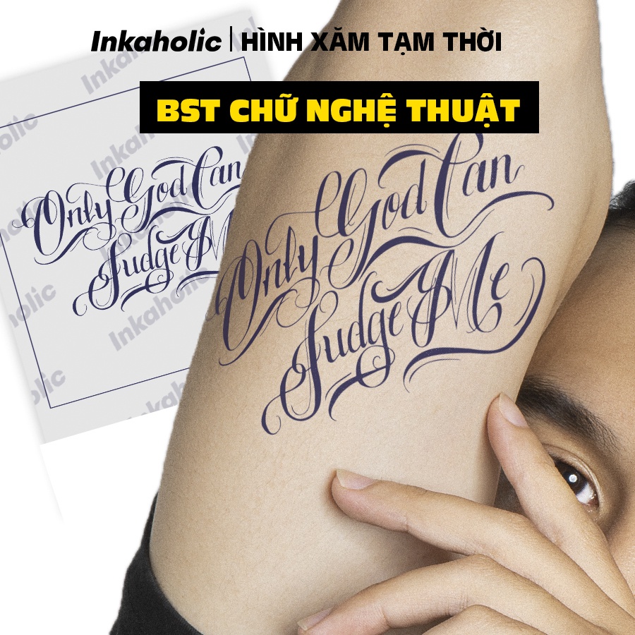 [Chủ đề Chữ Nghệ Thuật] Inkaholic xăm tạm thời Y HỆT xăm thật trong 15 ngày, 100% tự nhiên và chống nước