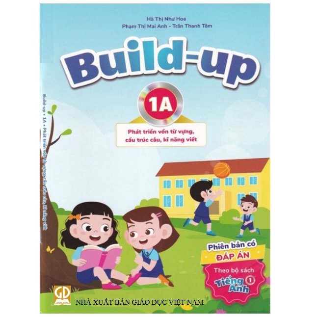 Sách - Build-Up 1B - Phát Triển Vốn Từ Vựng, Cấu Trúc Câu, Kỹ Năng Viết KĐ (Phiên bản không đáp án) - Family and Friends