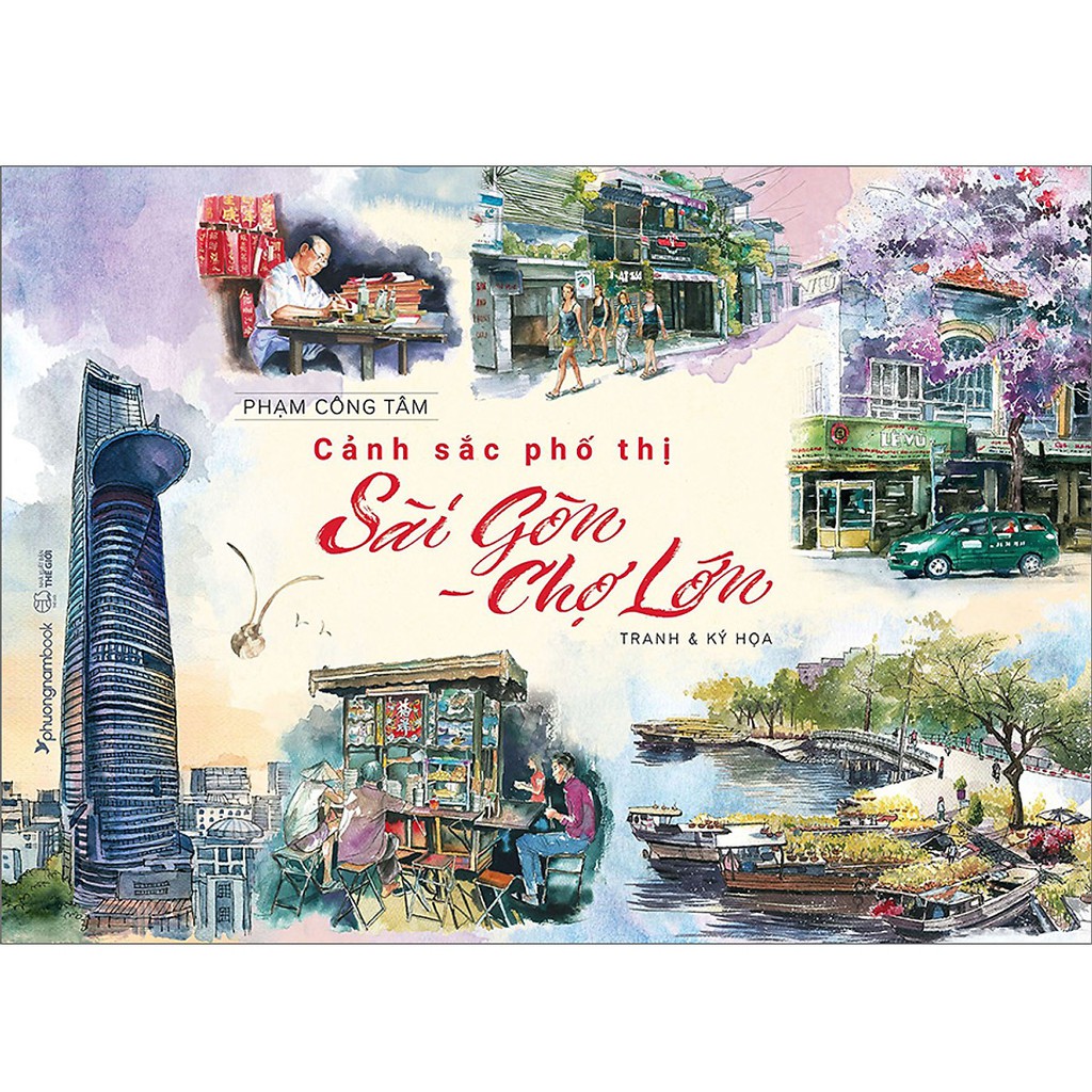 Sách - Cảnh Sắc Phố Thị Sài Gòn - Chợ Lớn (Tranh & Ký Họa) | BigBuy360 - bigbuy360.vn