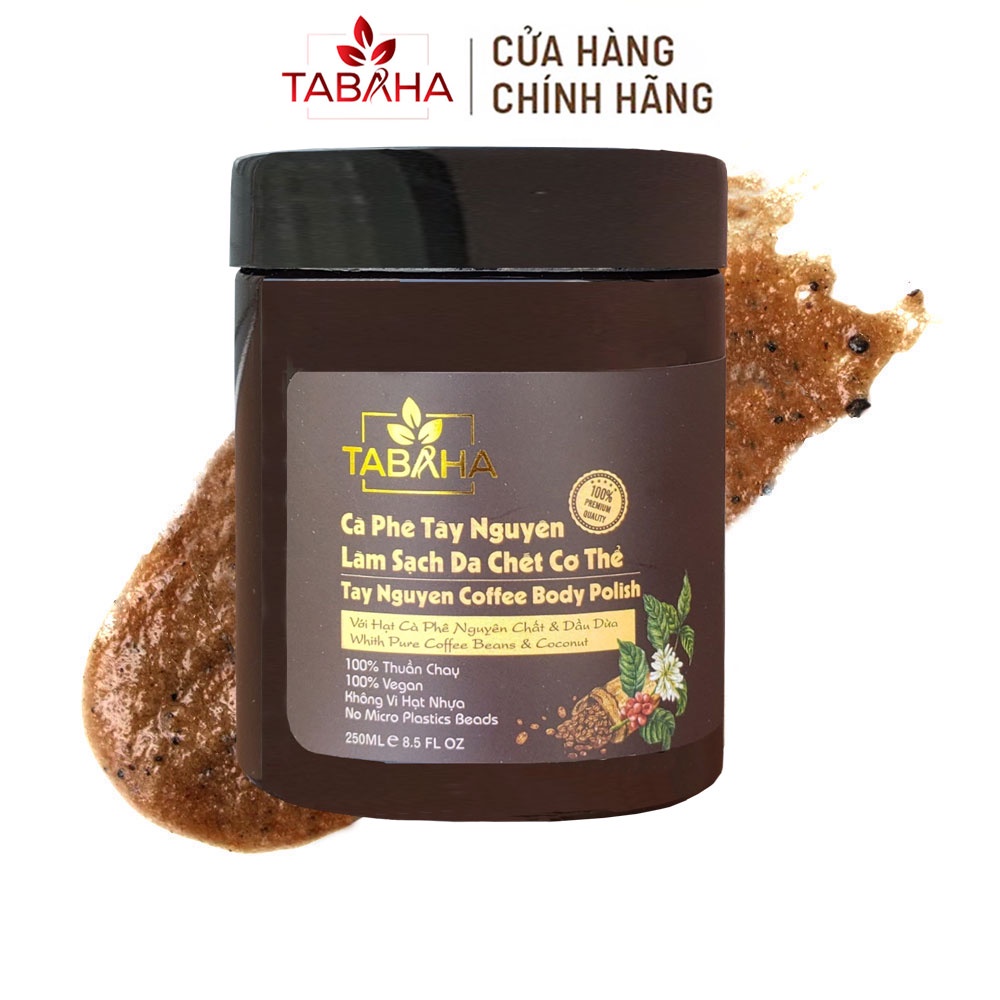 Cà phê Tây Nguyên Làm Sạch Da Chết Cơ Thể TABAHA 250ml