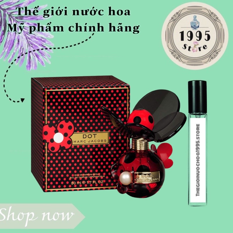 Chai Xịt Mẫu Thử Nước hoa Marc Jacobs Dot EDP Test 5ml/10ml/20ml