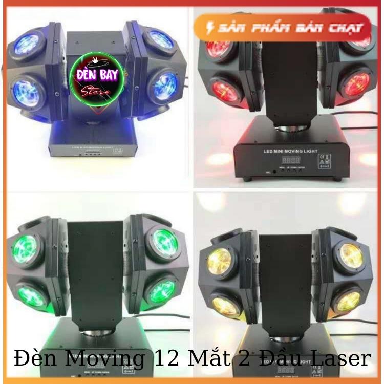 Đèn Moving 12 Mắt 2 Đầu Xoay 360 Độ Sử Dụng Cho Phòng Bay| Sân Khấu| Bar| Phòng Karaoke