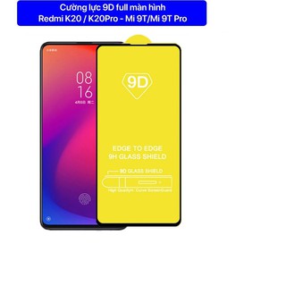 Kính cường lực 9D cho điện thoại Xiaomi Mi 9T, Redmi K20 Pro, K30 Full màn hình cao cấp