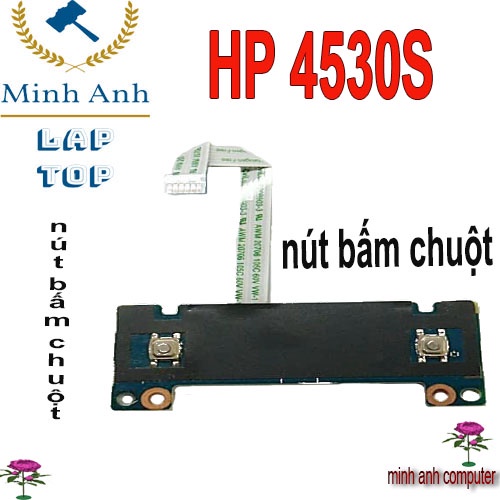 NÚT BẤM CHUỘT TOUCHPAD LAPTOP HP 4530S 4535S TRÁI + PHẢI