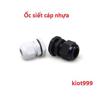 Ốc siết cáp nhựa PG7 / PG9 / PG11 / PG13.5 / PG16