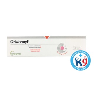 NHỎ VIÊM TAI CHÓ, MÈO (DẠNG MỠ) - ORIDERMYL 10GR