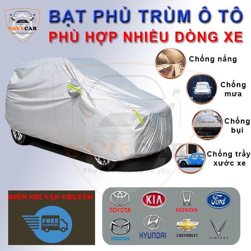 Bạt phủ trùm xe ô tô vải dù Oxford tráng bạc 3 lớp cao cấp chống xước, chống nắng, chống cháy cho ô tô, dày dặn bóng mịn