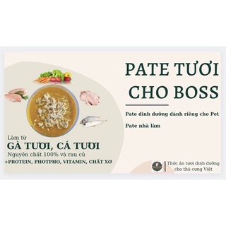 Pate tươi dinh dưỡng cho thú cưng Việt