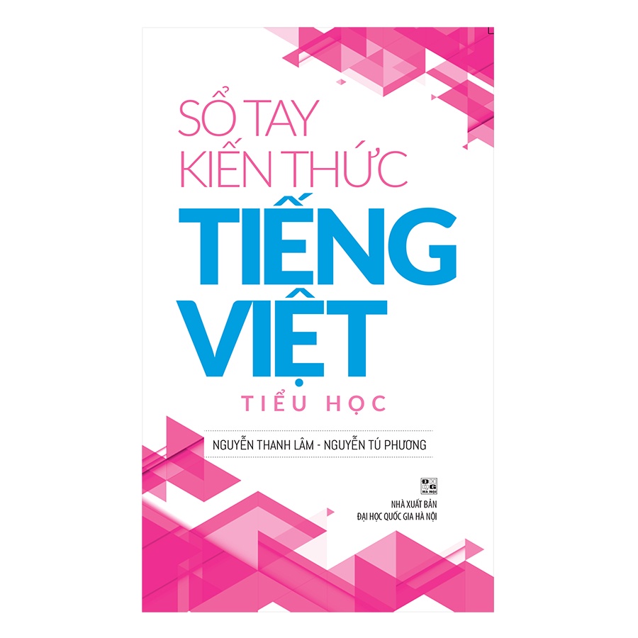 Sách : Sổ Tay Kiến Thức Tiếng Việt Tiểu Học B39